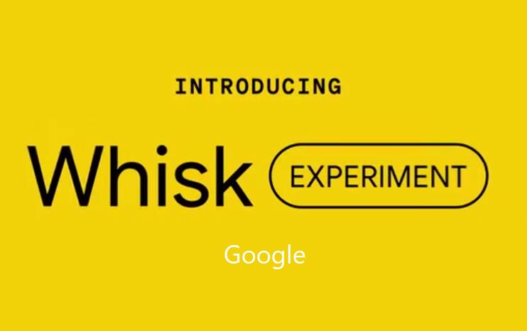 谷歌 Whisk